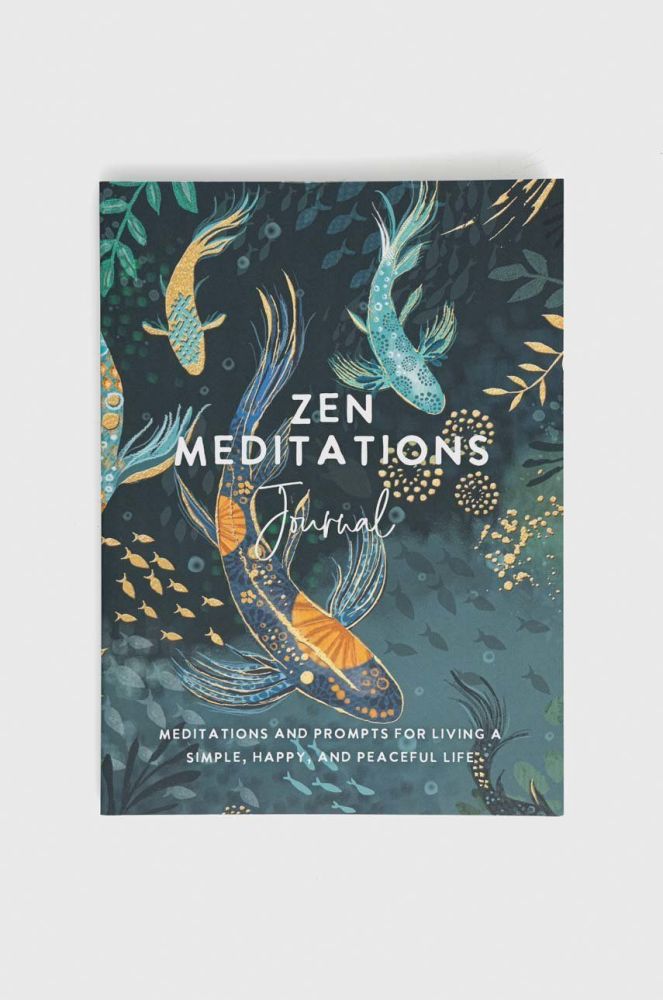 Книга Hay House Inc Zen Meditations Journal, The Editors of Hay House колір барвистий