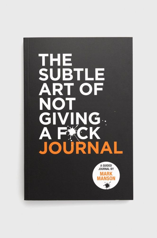 Книга HarperCollins Publishers The Subtle Art Of Not Giving A F*ck Journal, Mark Manson колір барвистий