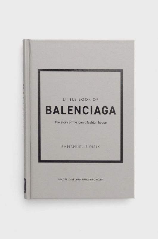 Книга Welbeck Publishing Group Little Book Of Balenciaga, Emmanuelle Dirix колір барвистий