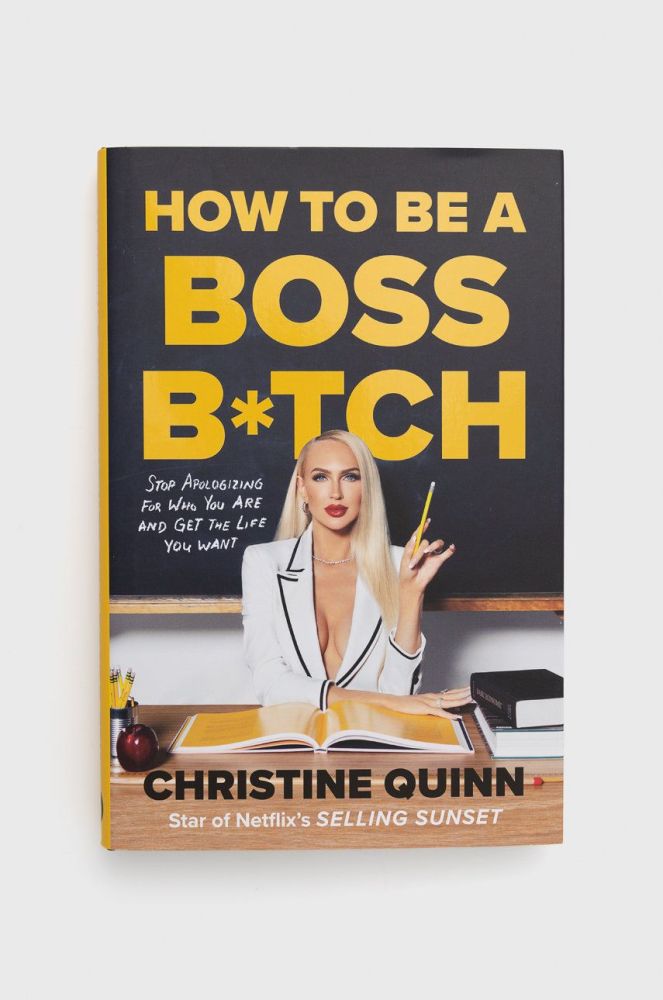 Книга Ebury Publishing How To Be A Boss Bitch, Christine Quinn колір барвистий