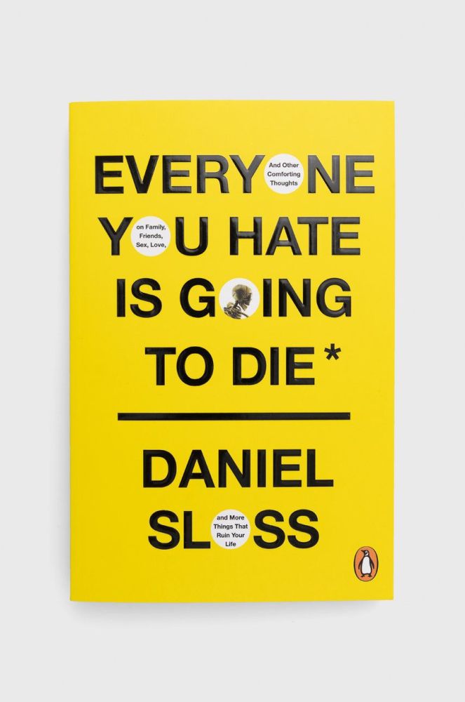 Книга Cornerstone Everyone You Hate Is Going To Die, Daniel Sloss колір барвистий