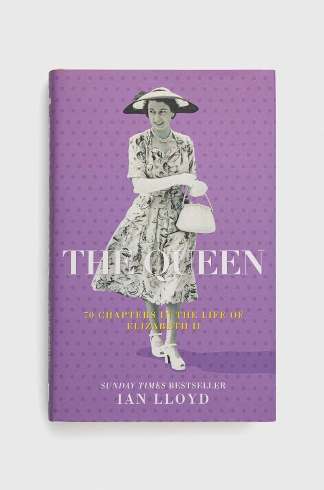 Книга The History Press Ltd The Queen, Ian Lloyd колір барвистий
