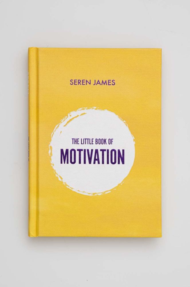 Книга Legend Press Ltd The Little Book of Motivation, Seren James колір барвистий