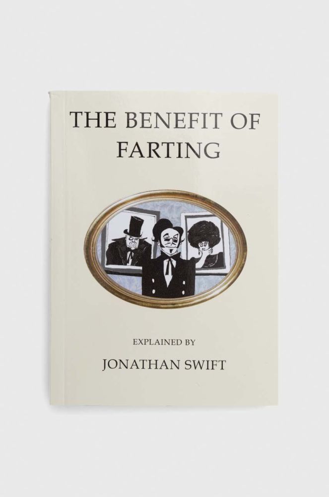 Книга Alma Books Ltd The Benefit of Farting Explained, Jonathan Swift колір барвистий