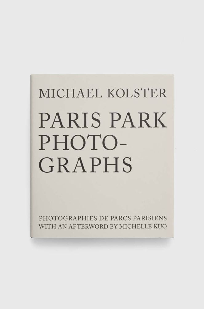Книга Ryland, Peters & Small Ltd Paris Park Photographs, Michael Kolster колір барвистий