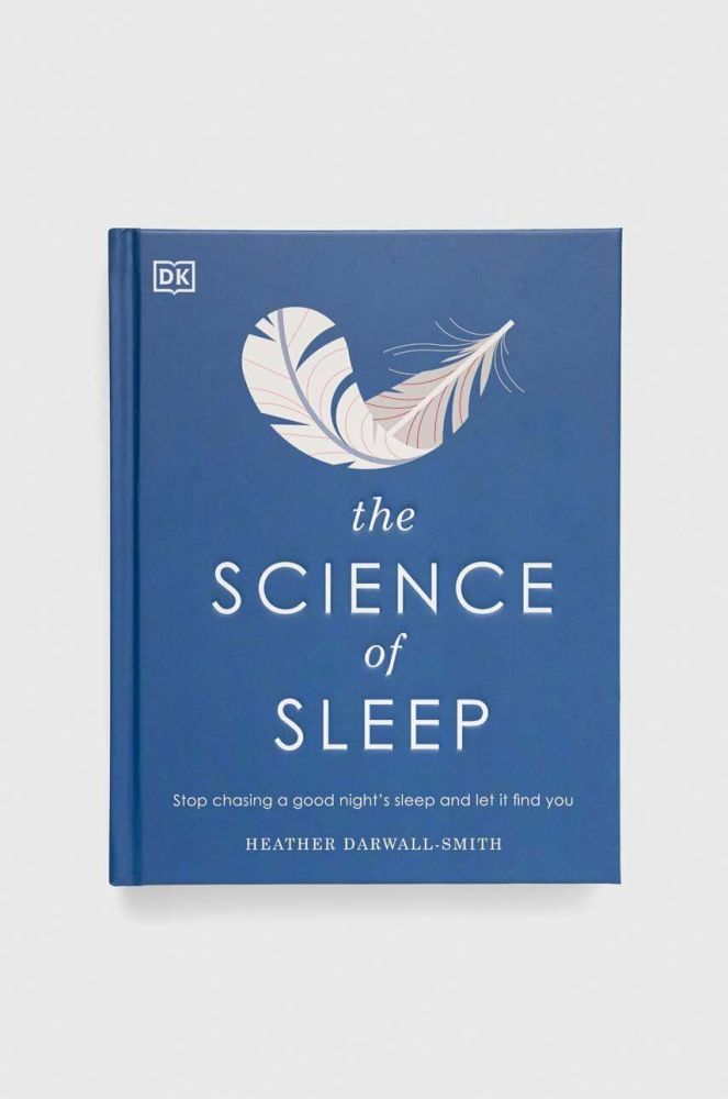 Книга Dorling Kindersley Ltd The Science of Sleep, Heather Darwall-Smith колір барвистий