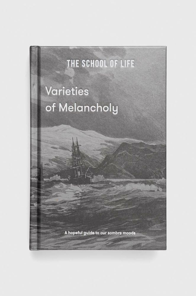 Книга The School of Life Press Varieties of Melancholy, The School of Life колір барвистий