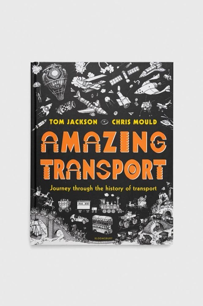 Книга Bloomsbury Publishing PLC Amazing Transport, Tom Jackson колір барвистий