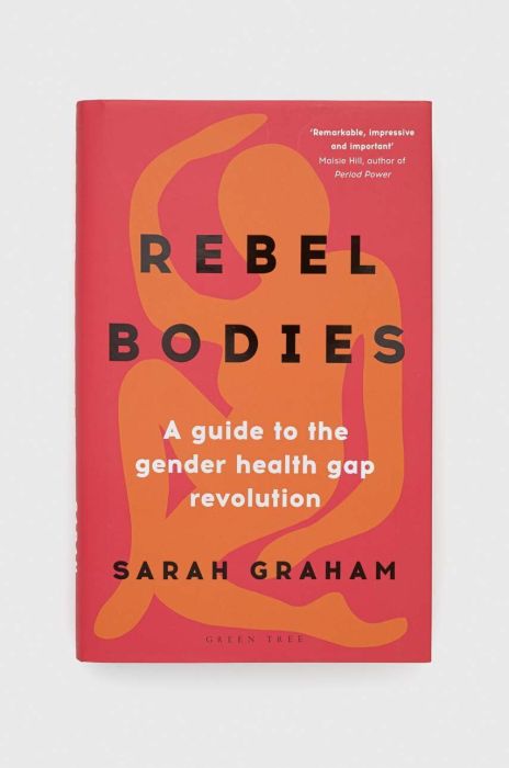 Книга Bloomsbury Publishing PLC Rebel Bodies, Sarah Graham колір барвистий Книга Bloomsbury Publishing PLC Rebel Bodies, Sarah Graham колір барвистий